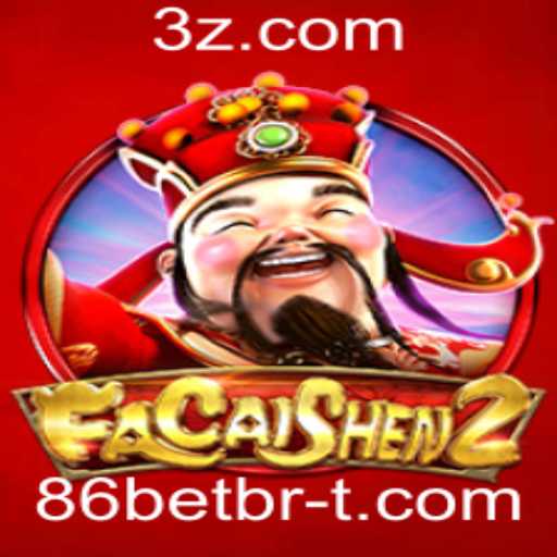 Descubra o Mundo Fascinante de FaCaiShen2 no 86betbr